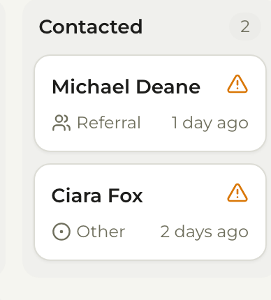 Two enquiries in Reception's Contacted column, each with an amber warning triangle: one waiting a day, one waiting two days